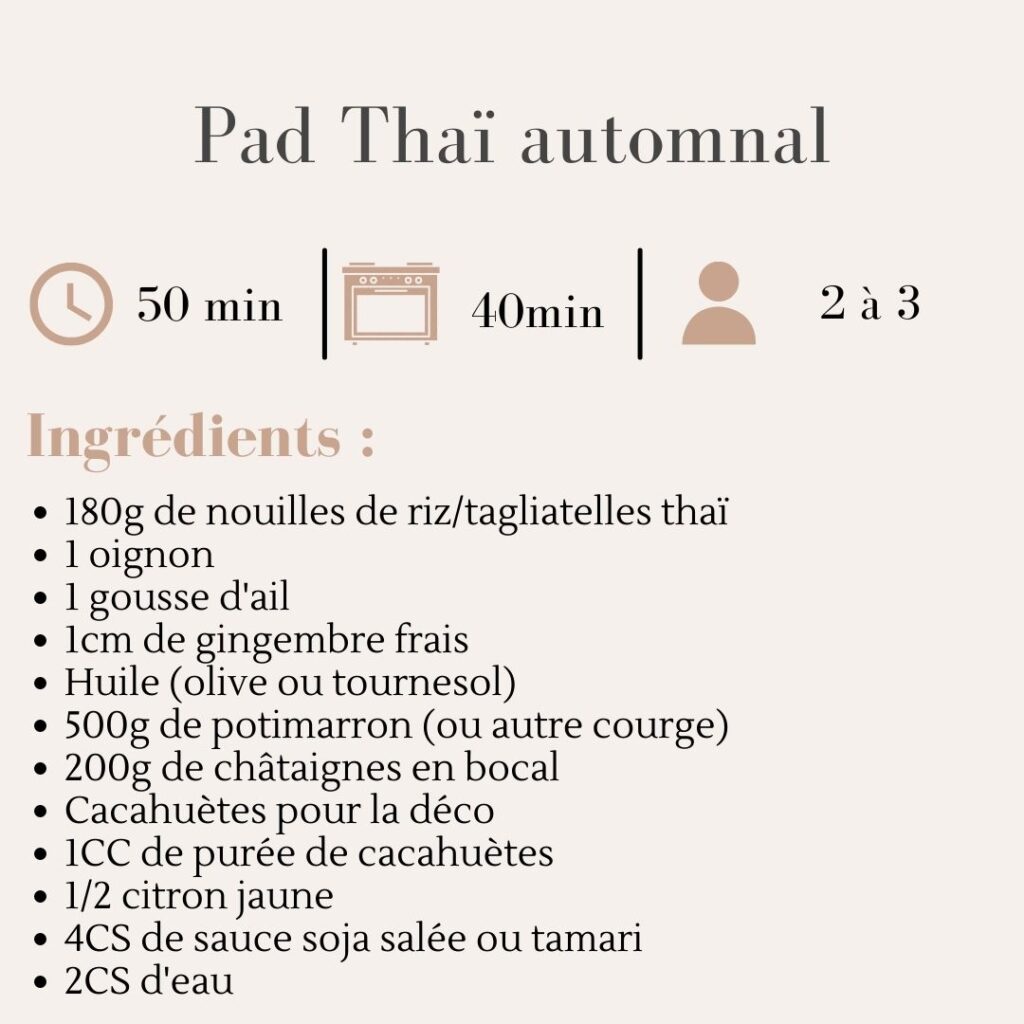 pad thaï végétarien automnal potimarron et châtaignes